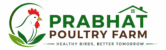 PRABHAT POULTRY FARM
